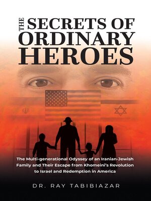 cover image of The Secrets of Ordinary Heroes